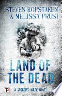 Land of the Dead: A Stoker's Wilde Novel