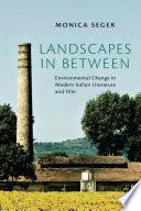 Landscapes in Between