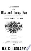 Langstroth on the Hive and Honey Bee