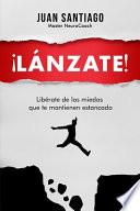 ¡Lánzate!