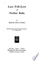 Laos Folk-lore of Farther India