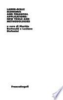 Large-scale Economic and Financial Applications