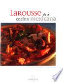 Larousse de la cocina mexicana