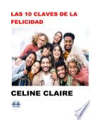 Las 10 claves de la felicidad