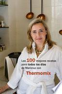 Las 100 mejores recetas para todos los días de Maricruz con Thermomix