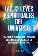 Las 12 Leyes Espirituales del Universo