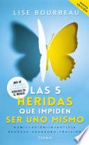 Las 5 heridas que impiden ser uno mismo