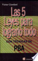 las 5 leyes para lograrlo todo