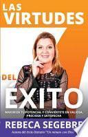 Las 7 Virtudes Del Exito