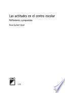 Las actitudes en el centro escolar