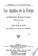 Las Aguilas de la Estepa