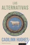 Las alternativas