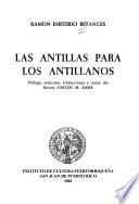 Las Antillas para los antillanos