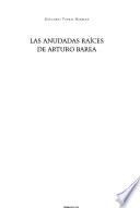 Las anudadas raíces de Arturo Barea