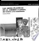 Las artes plásticas en la América Latina