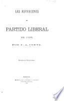 Las aspiraciones del Partido liberal de Cuba