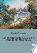 Las aventuras de Alicia en el País de las Maravillas