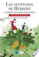 Las aventuras de Herbert, la hormiga que quería ser ocultista