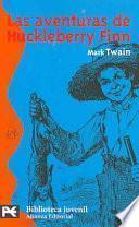 Las aventuras de Huckleberry Finn