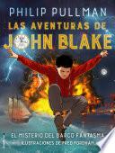 Las aventuras de John Blake / The Adventures of John Blake: El Misterio Del Barco Fantasma