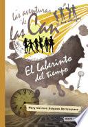 Las aventuras de las Can y sus amigos: El laberinto del tiempo