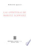 Las aventuras de Moritz Schwarz