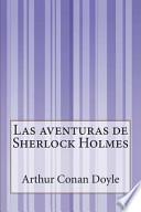 Las Aventuras de Sherlock Holmes