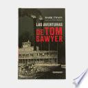 Las Aventuras de Tom Sawyer