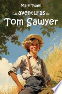 Las aventuras de Tom Sawyer