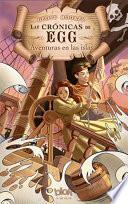 Las aventuras en las islas / Deadweather and Sunrise: The Chronicles of Egg Boo