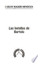 Las batallas de Bartolo