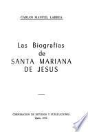 Las biografías de Santa Mariana de Jesús