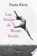 Las brujas de Monte Verità