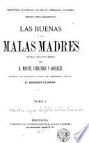 Las Buenas y las malas madres