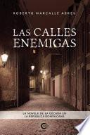 Las calles enemigas