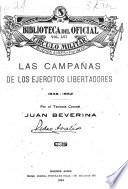 Las campañas de los ejércitos libertadores, 1838-1852