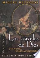 Las cárceles de Dios