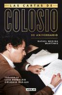 Las cartas de Colosio (30 aniversario)