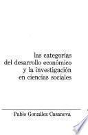 Las categorías del desarrollo económico y la investigación en ciencias sociales