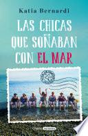 Las chicas que soñaban con el mar