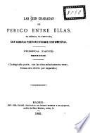Las cien charadas de Perico entre ellas, ya serias, ya festivas, con ciertas pretensiones de instructivas