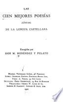 Las cien mejores poesías (líricas) de la lengua castellana