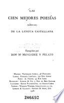 Las cien mejores poesías (líricas) de la lengua castellana