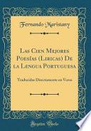 Las Cien Mejores Poesías (Liricas) De la Lengua Portuguesa