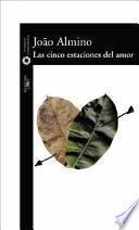 Las Cinco Estaciones Del Amor