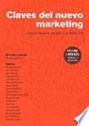 Las claves del nuevo marketing