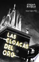 Las cloacas del oro