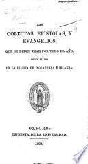Las Collectas, Epistolas, y Evangelios, que se deben usar por todo el año, etc