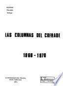 Las columnas del cofrade, 1966-1970