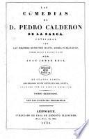 Las comedias de Pedro Calderon de la Barca